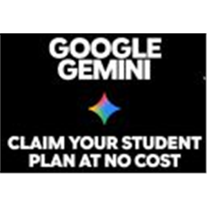 Google Gemini: Student plan for one year at no cost ( 1 FULL YEAR of Gemini Pro/Plus for FREE )
