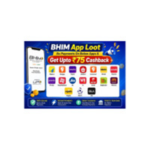 BHIM App : Do Payments On Below Apps & Get Upto ₹75 Ca..