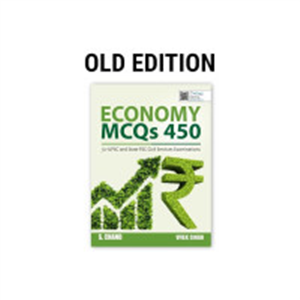 Economy MCQs 450 for UPSC and State PSC Civil Services..